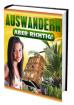 Auswandern - aber richtig