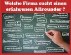 Welche Firma sucht einen erfahrenen Allrounder