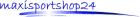 MaxiSportShop24 der Onlineshop für Sportler Andere