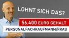 56. 400 Euro Gehalt für Personalfachkaufleute Lohnt sich das