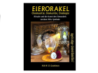 Eierorakel Ovomantie Oomantie Ooskopie Rituale und die Kunst des Eierorakels