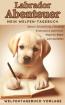 Familienhund Labrador - Mein Welpentagebuch Vorlage mit Bildern zum Ausfüllen