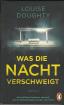 Buch Louise Doughty Was die Nacht verschweigt