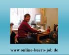 Bürotätigkeit am PC in Heimarbeit Online-Job im Home Office Nebenjob von zu Ha